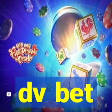 dv bet